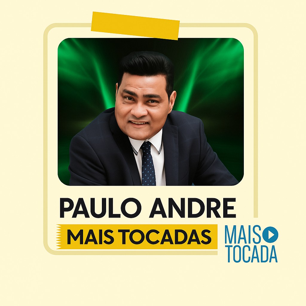 Paulo André – Mais Tocadas | Louvor Contemporâneo & Adoração Profunda