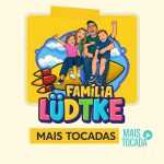 Família Lüdtke – Mais Tocadas | Louvor Congregacional, Harmonia & Adoração em Família