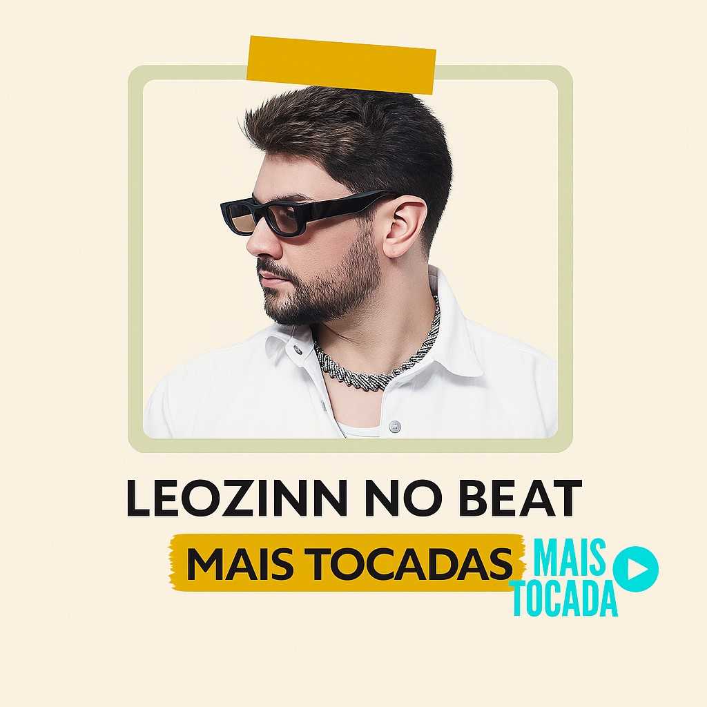Leozinn No Beat – Mais Tocadas | Maiores Sucessos do Funk e Trap Brasileiro 2025