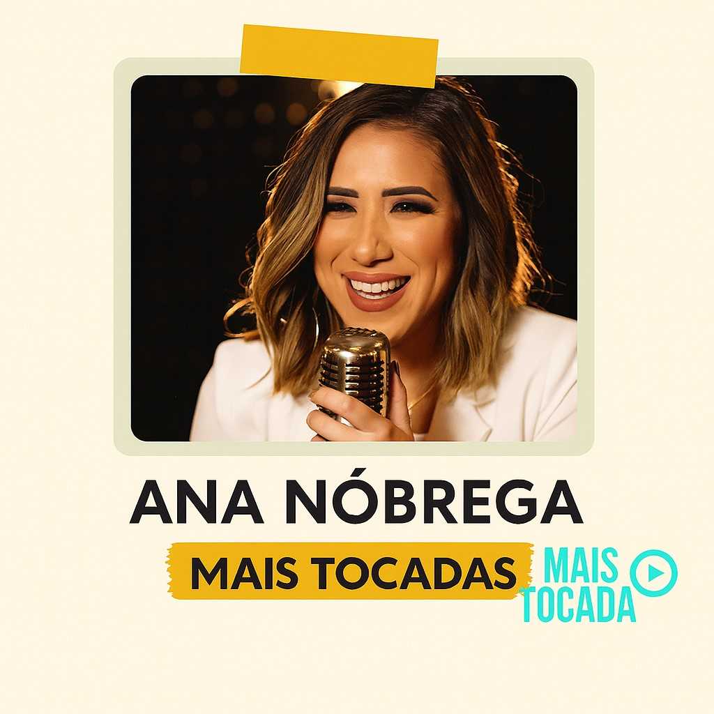 Ana Nóbrega – Mais Tocadas | Melhores Louvores Gospel e Adoração Contemporânea 2025