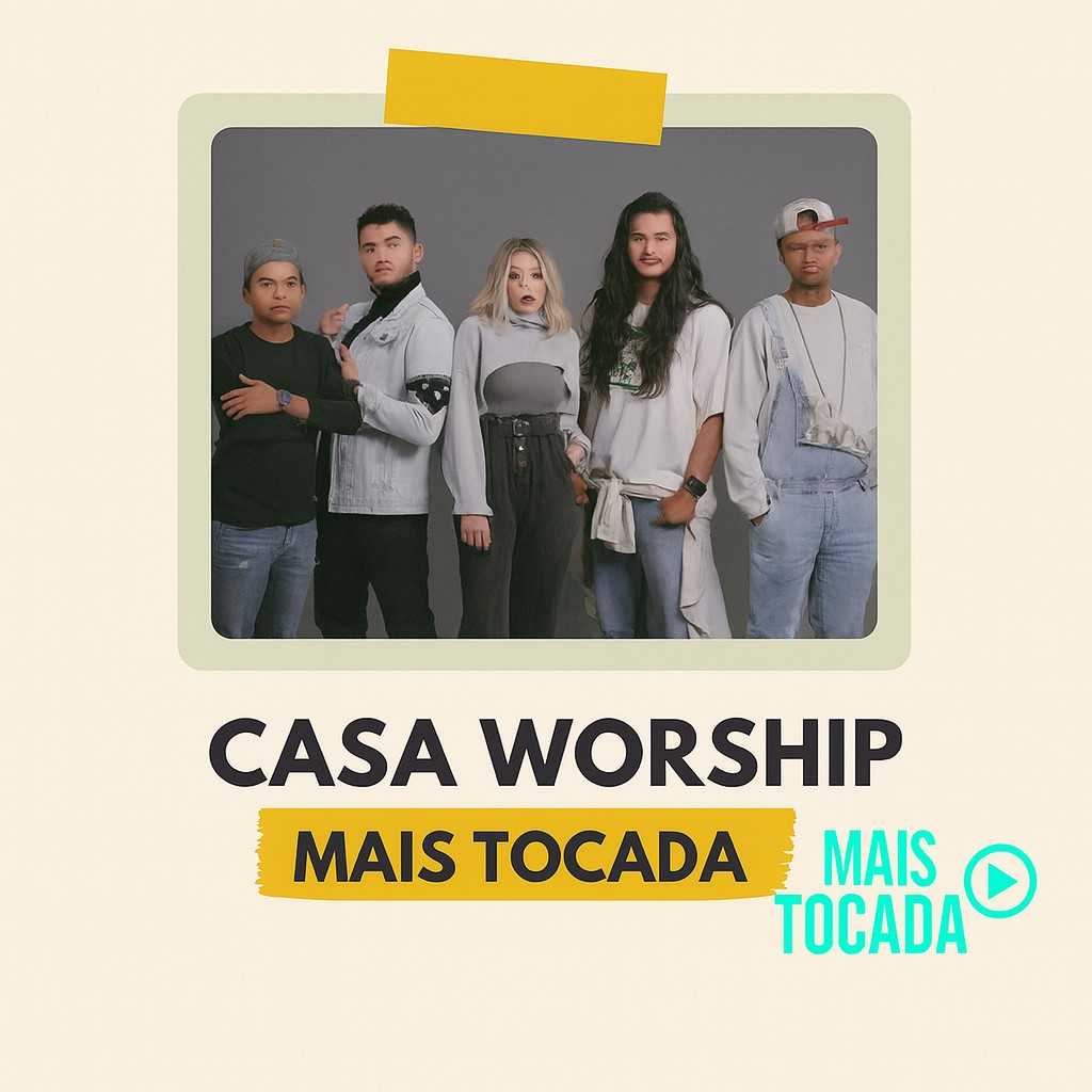 Casa Worship – Mais Tocadas | Melhores Louvores Worship e Hinos Cristãos 2025