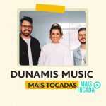 Dunamis Music – Mais Tocadas | Melhores Louvores Worship e Adoração Contemporânea 2025