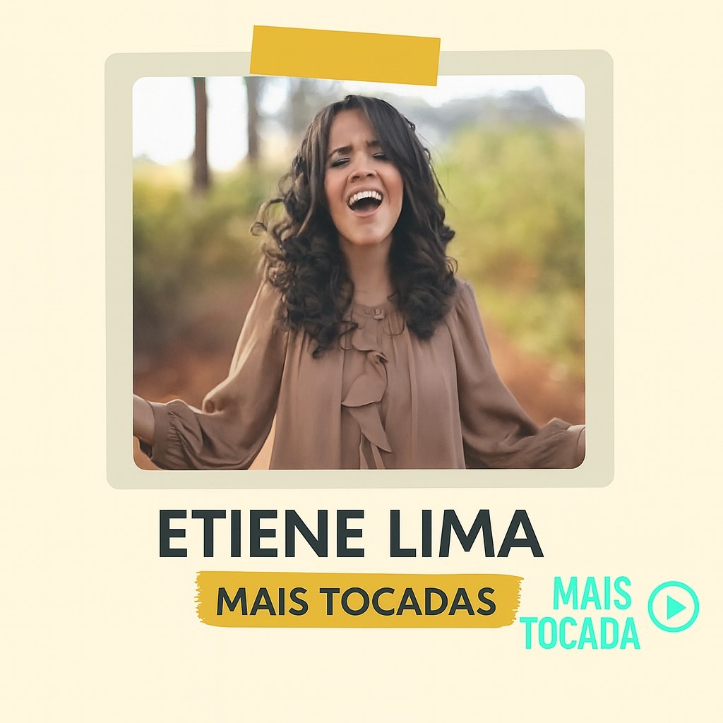 Etiene Pires – Mais Tocadas | Melhores Louvores Gospel e Hinos Cristãos 2025