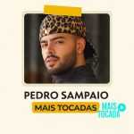 Pedro Sampaio – Mais Tocadas | Maiores Hits do Funk Pop e Eletrônico Brasileiro 2025