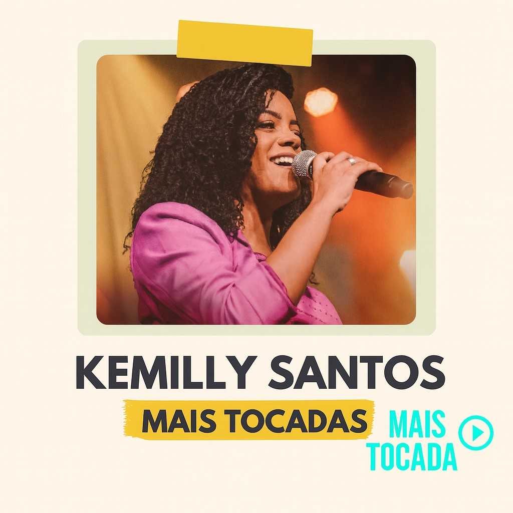 Kemilly Santos – Mais Tocadas | Melhores Louvores Pentecostais e Hinos Gospel 2025