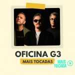 Oficina G3 – Mais Tocadas | Melhores Músicas de Rock Gospel e Louvores 2025