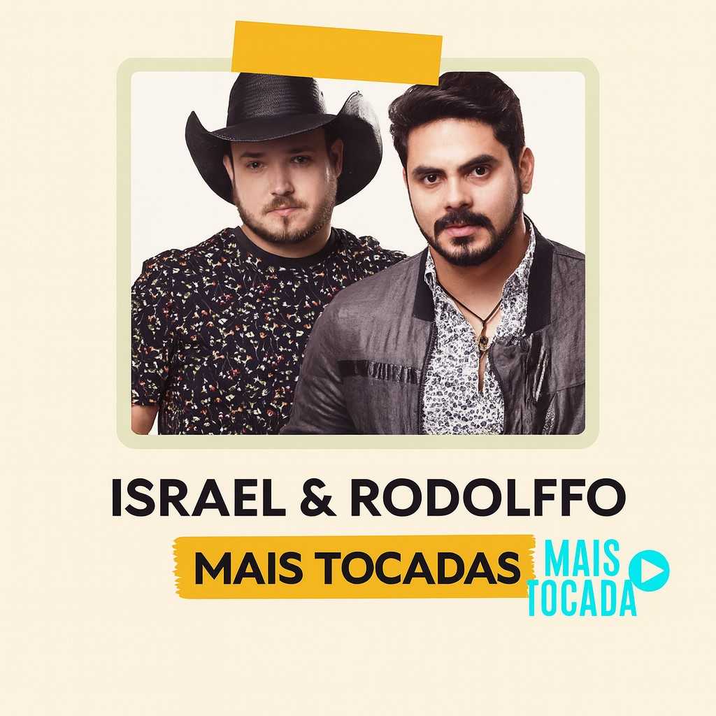 Israel & Rodolffo – Mais Tocadas | Maiores Sucessos do Sertanejo Universitário 2025