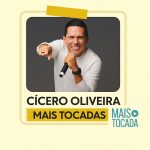 Cícero Oliveira – Mais Tocadas | Worship Católico & Adoração Profunda