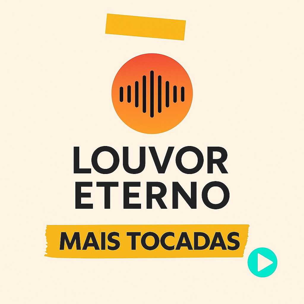 Louvor Eterno – Mais Tocadas | Melhores Louvores Gospel e Hinos Cristãos 2025
