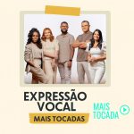 Expressão Vocal – Mais Tocadas | Melhores Louvores Gospel e Hinos Cristãos 2025