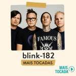 Já está disponível a playlist blink-182 – Mais Tocadas