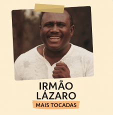Irmão Lázaro – Mais Tocadas | Melhores Louvores Gospel e Hinos Cristãos 2025