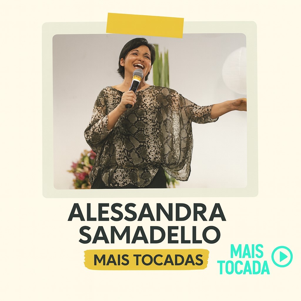 Já está disponível a playlist Alessandra Samadello – Mais Tocadas