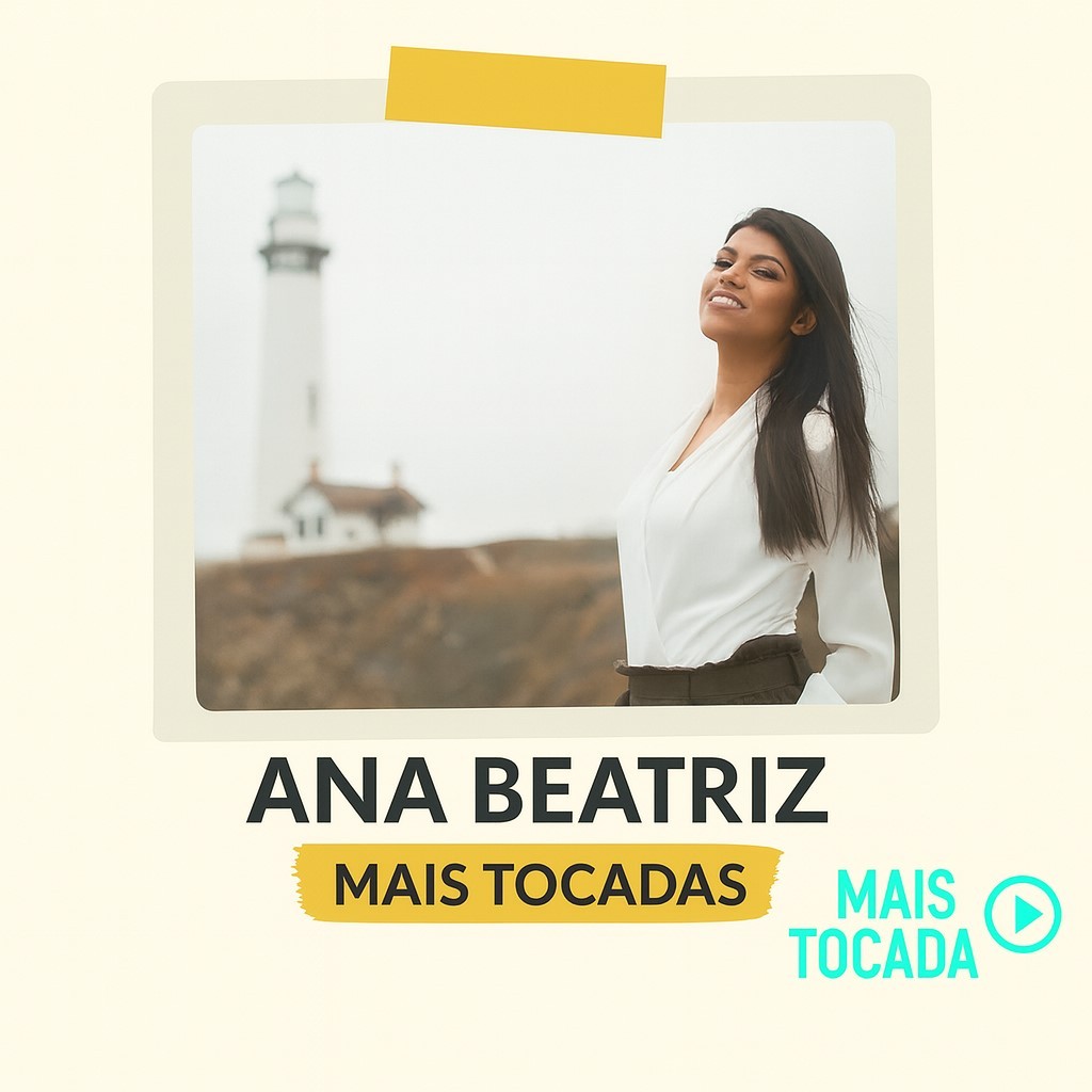 Já está disponível a playlist Ana Beatriz – Mais Tocadas