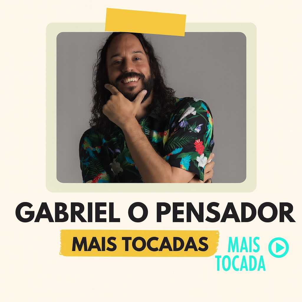 Gabriel O Pensador – Mais Tocadas | Maiores Sucessos do Rap Nacional e Clássicos 2025