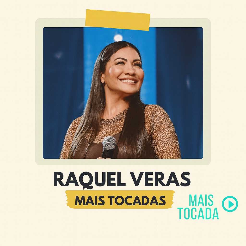 Raquel Veras – Mais Tocadas | Melhores Louvores Gospel e Hinos Cristãos 2025