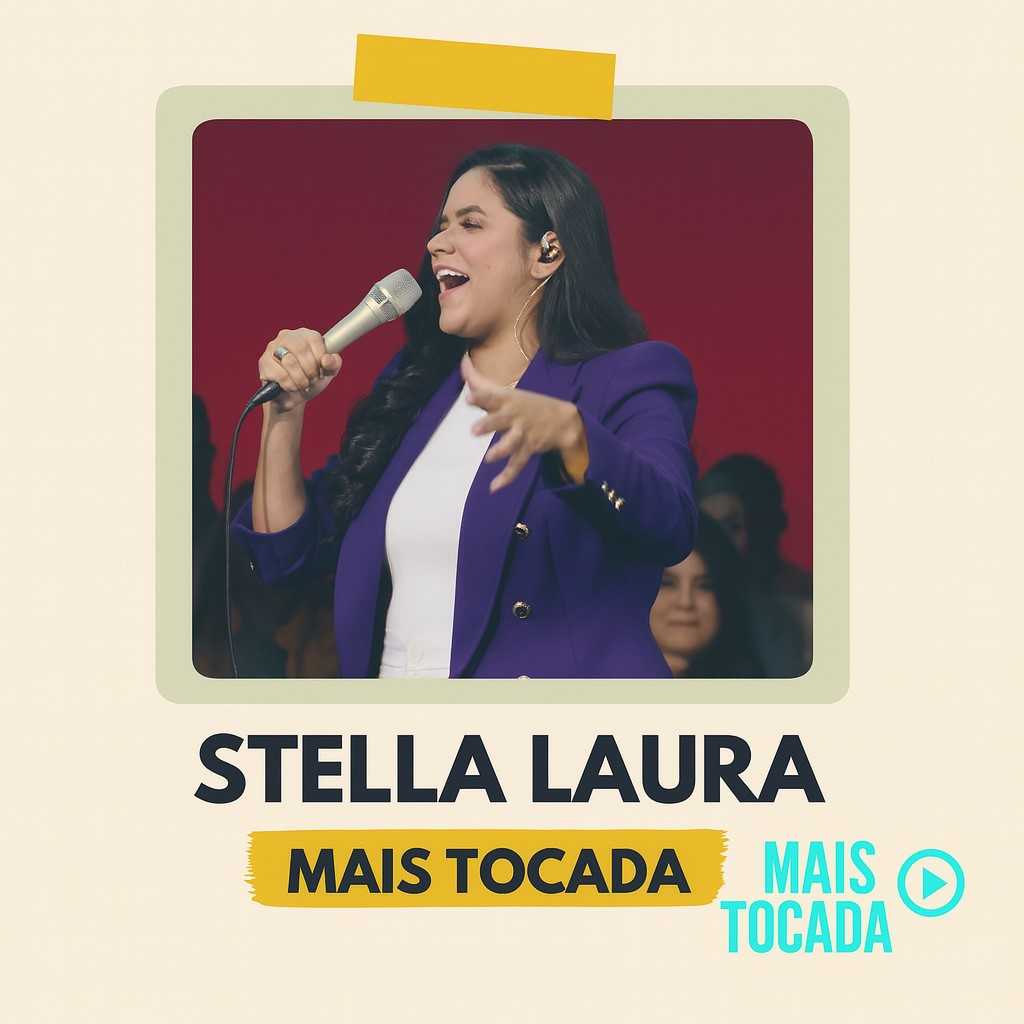 Stella Laura – Mais Tocadas | Melhores Louvores Gospel e Hinos Cristãos 2025