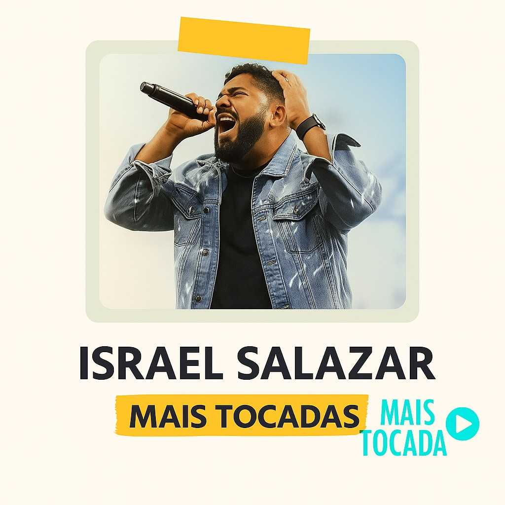 Israel Salazar – Mais Tocadas | Melhores Louvores Gospel e Hinos Cristãos 2025