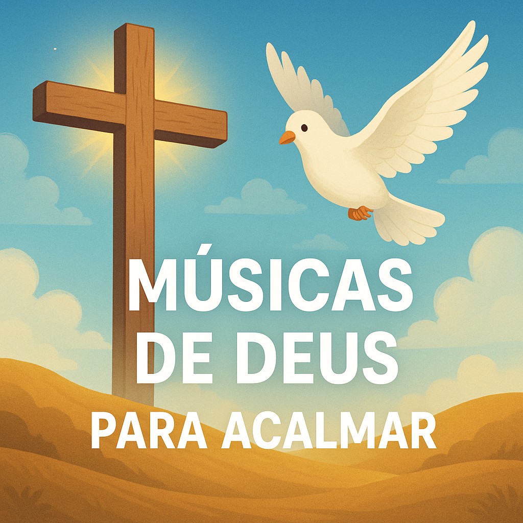 Músicas de Deus para Acalmar | Mais Tocadas