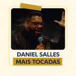 Playlist: Daniel Salles â€“ Mais Tocadas