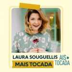 Laura Souguellis â€“ Mais Tocadas | Louvores que Elevam a AdoraÃ§Ã£o