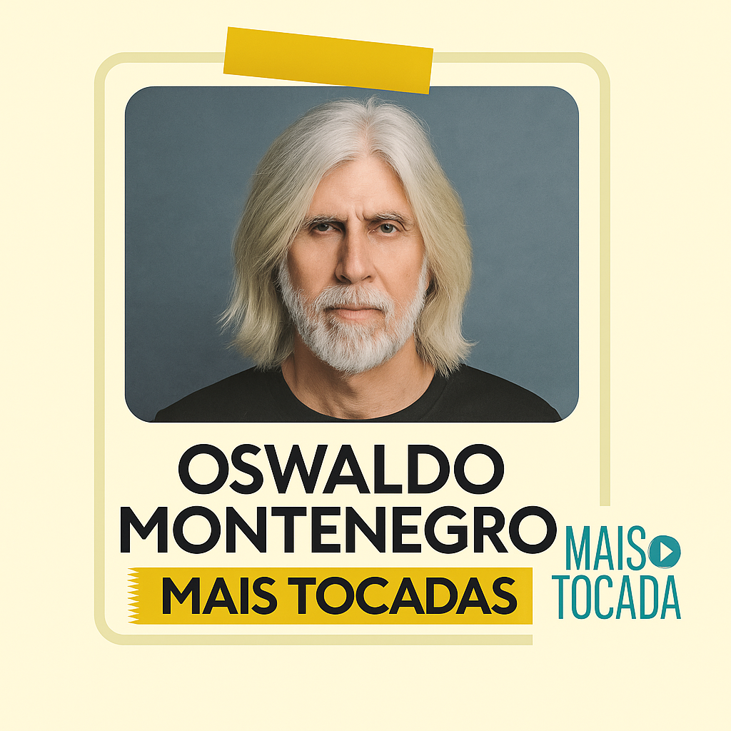 Oswaldo Montenegro – Mais Tocadas | Poesia, MPB & Canções Inesquecíveis