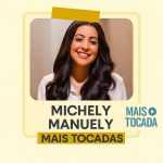 Michely Manuely â€“ Playlist â€˜Mais Tocadasâ€™: Louvores que Inspiram e Renovam