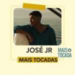 JosÃ© Jr â€“ Playlist â€˜Mais Tocadasâ€™: Louvores que Encontram o CoraÃ§Ã£o