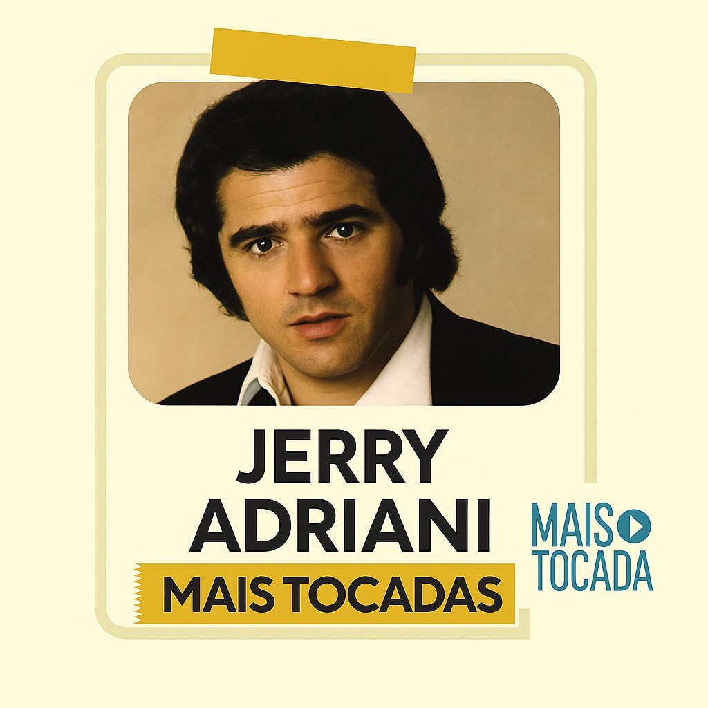 Jerry Adriani – Mais Tocadas | Clássicos da Jovem Guarda & Romantismo Eterno