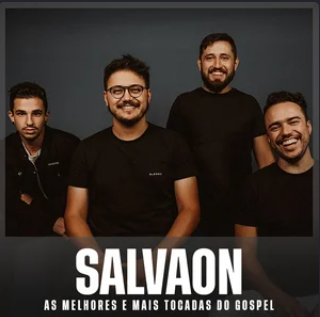 Salvaon melhores mais tocadas gospel