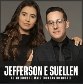 Jefferson & Suellen – As Melhores e Mais Tocadas do Gospel | Mais Tocadas