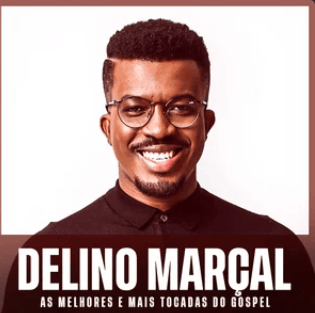 Delino Marçal – As Melhores e Mais Tocadas do Gospel | Mais Tocadas