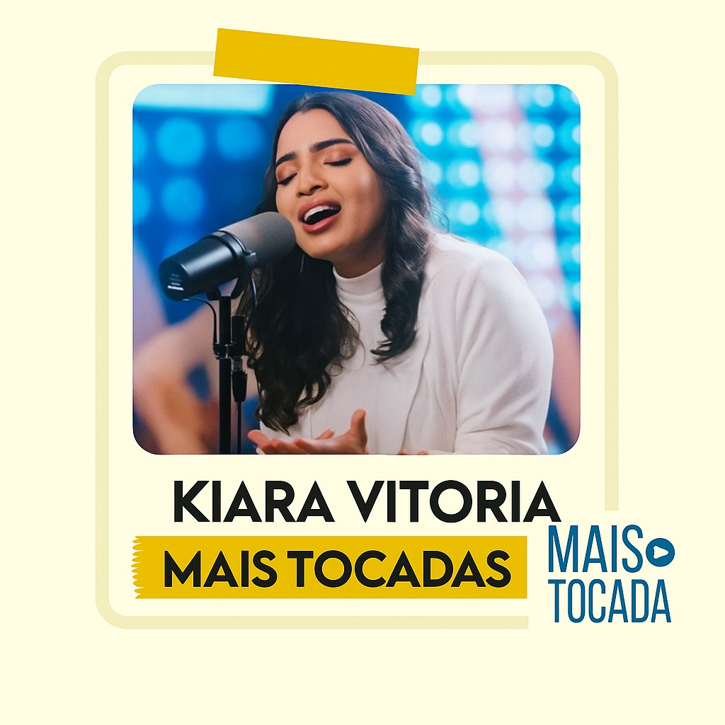 Kiara Vitória – Mais Tocadas | Worship Brasileiro & Adoração Jovem