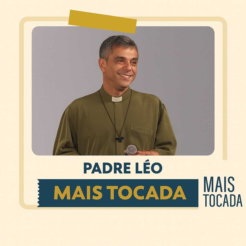 playlist “Padre Léo – Mais Tocadas”, uma seleção com as músicas mais marcantes e queridas desse sacerdote e cantor