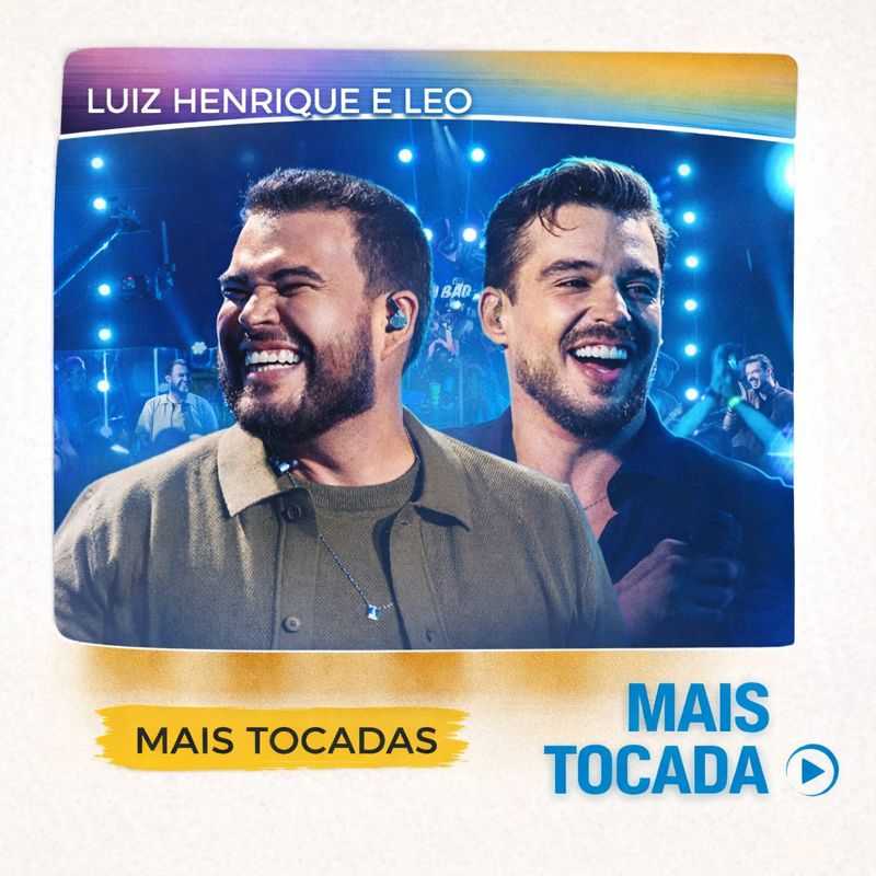 Luiz Henrique & Léo – Mais Tocadas | Hits sertanejos em alta
