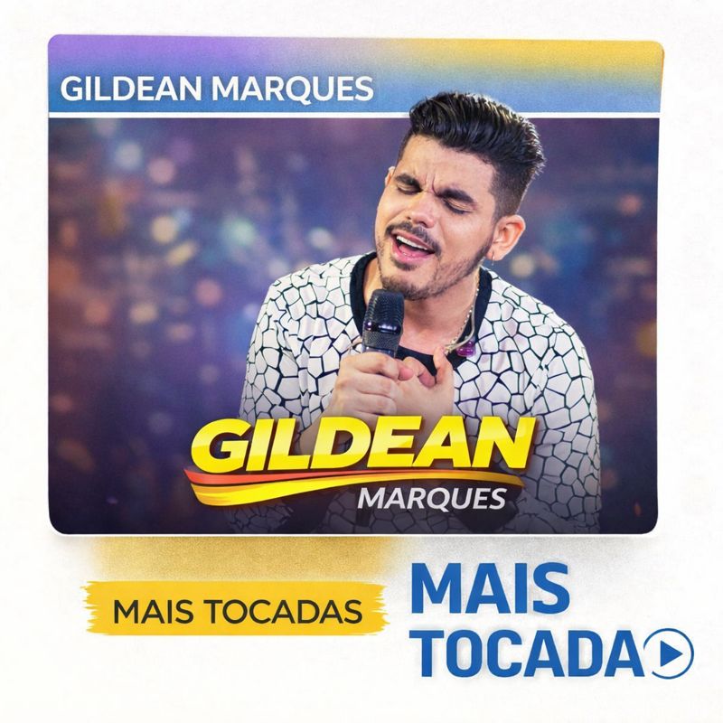 Gildean Marques – Mais Tocadas (Top Hits)