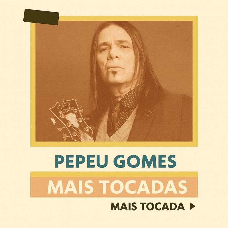 Pepeu Gomes – Mais Tocadas (Playlist Atualizada) | MaisTocadas.top