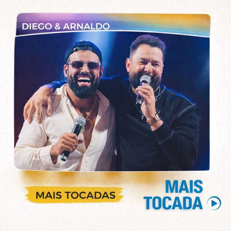 Diego & Arnaldo – Mais Tocadas | Maiores sucessos sertanejos