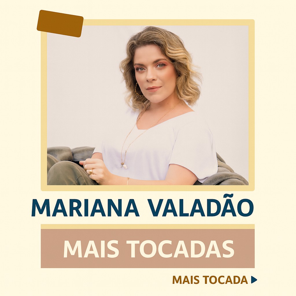 Mariana Valadão – Mais Tocadas | Louvores e adoração para ouvir agora