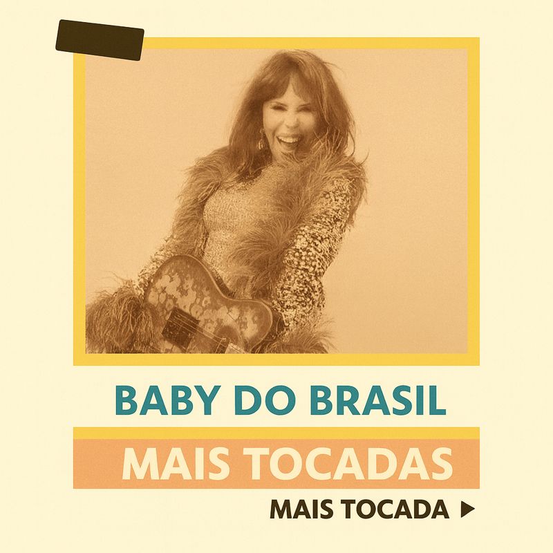 Baby do Brasil – Mais Tocadas (Playlist Atualizada)