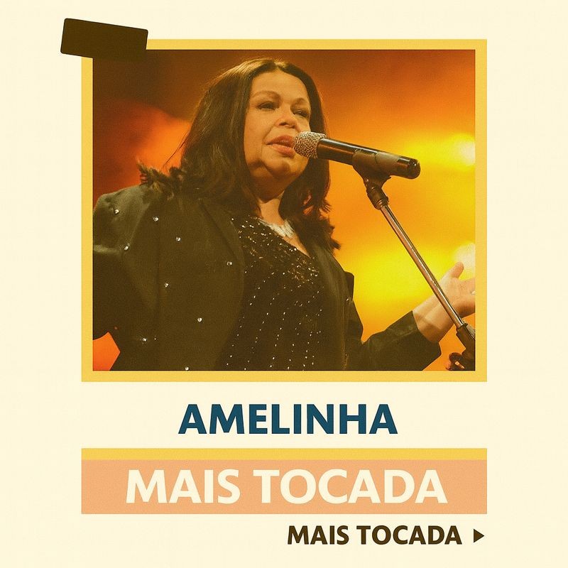 Amelinha – Mais Tocadas (Playlist Atualizada)