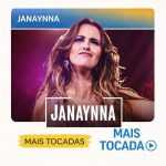 Janaynna – Mais Tocadas | Playlist Atualizada com os Maiores Sucessos