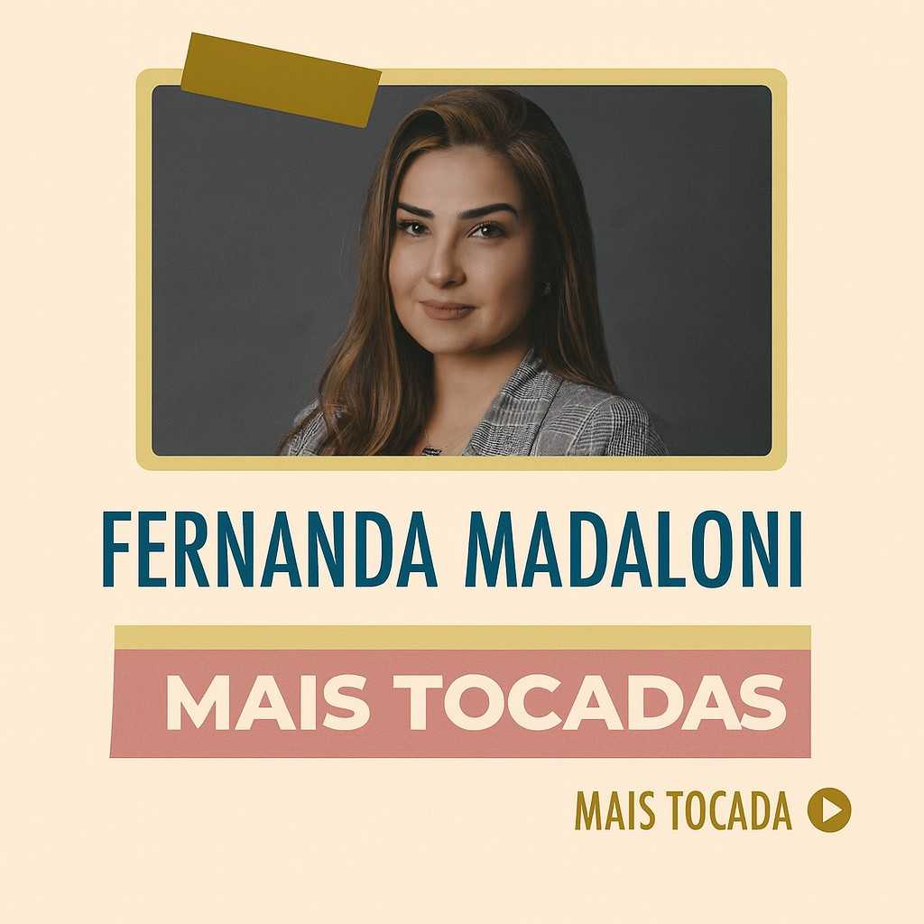 Fernanda Madaloni – Mais Tocadas | As melhores músicas para ouvir online