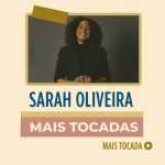 Sarah Oliveira – Mais Tocadas | As melhores mÃºsicas para ouvir online