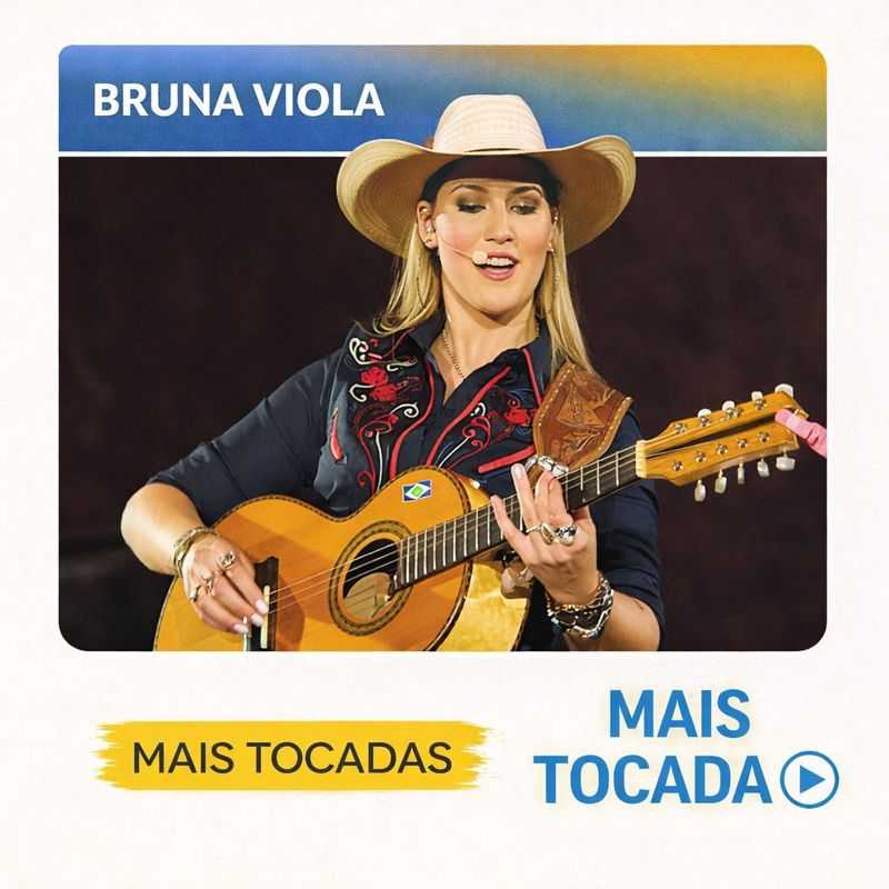 Bruna Viola – Mais Tocadas | Playlist com os Maiores Sucessos
