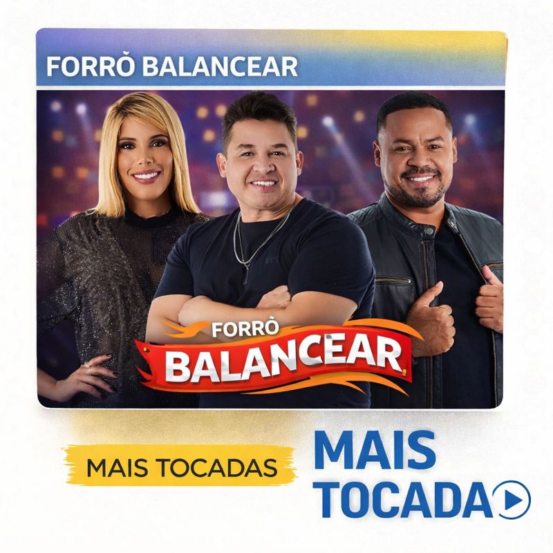 Forró Balancear – Mais Tocadas (Top Hits)