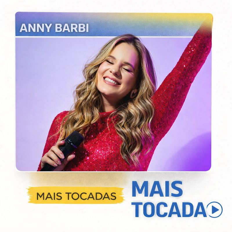 Anny Barbi – Mais Tocadas (Playlist Atualizada)