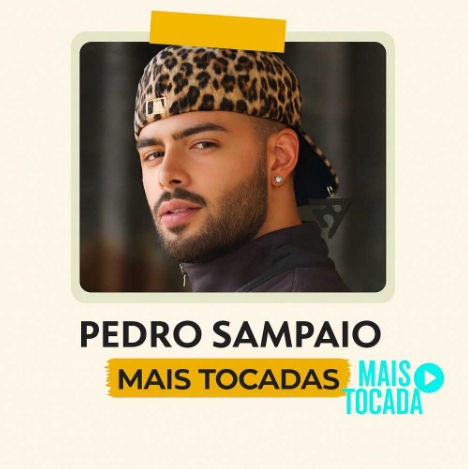 Pedro Sampaio – Mais Tocadas (Top Hits) | MaisTocadas.top