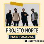 Playlist: Projeto Norte â€“ Mais Tocadas: louvores que tocam o coraÃ§Ã£o<