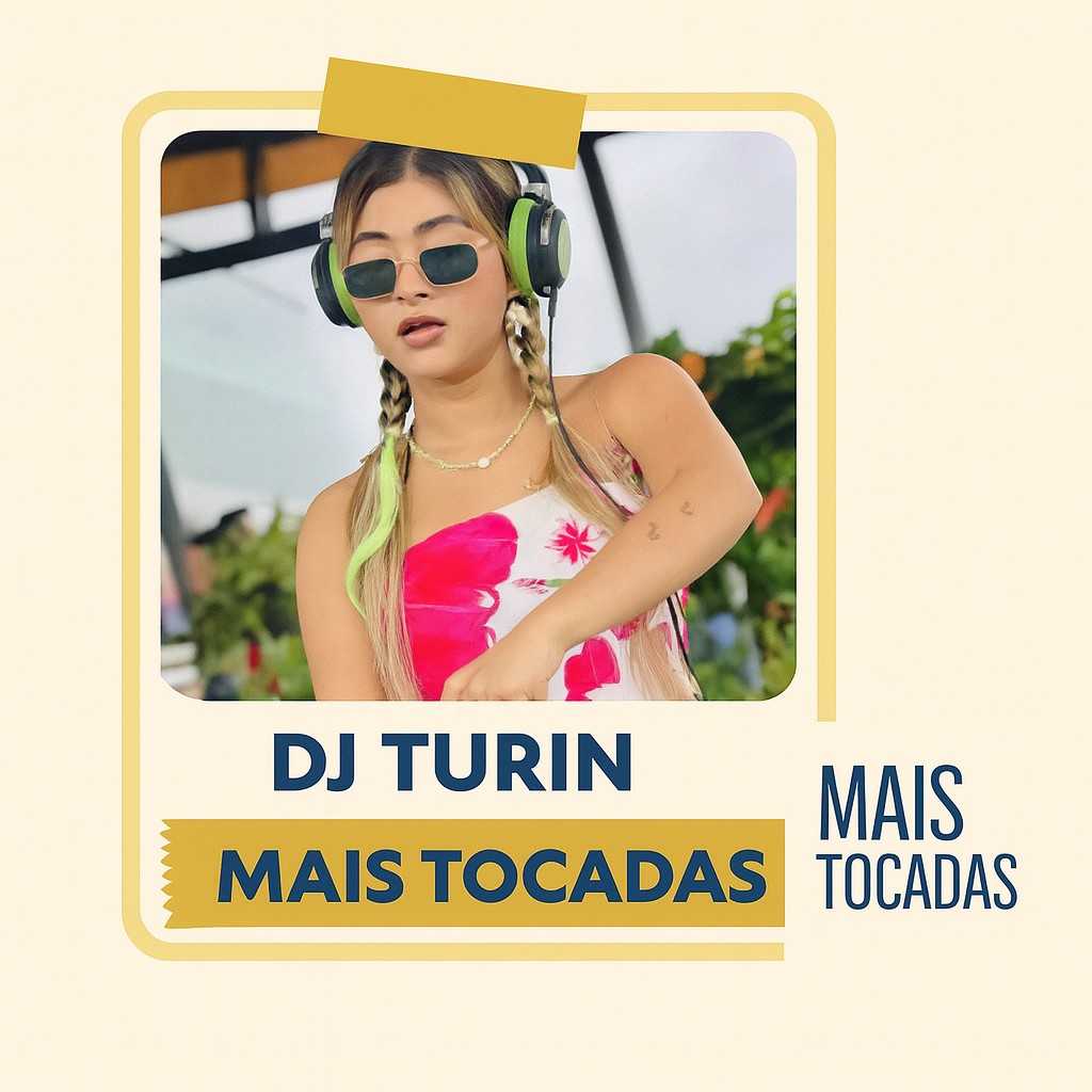 A playlist DJ Turin – Mais Tocadas reúne os maiores sucessos, remixes e batidões do DJ — ideal para quem ama música com ritmo